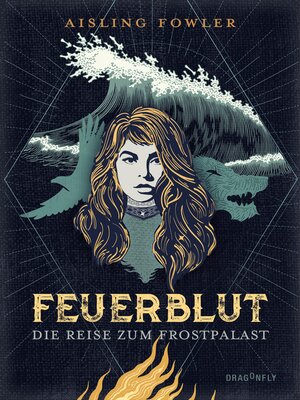 cover image of Feuerblut--Die Reise zum Frostpalast